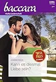  Kann es diesmal Liebe sein? (Baccara 2168) (German Edition)