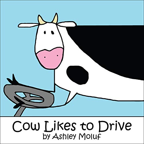 Cow Likes to Drive by Ashley Moluf episode artwork