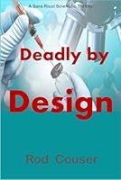 Deadly by Design 1737691736 Book Cover