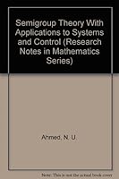 Semigroup Theory with Applications to Systems and Control 0470217170 Book Cover