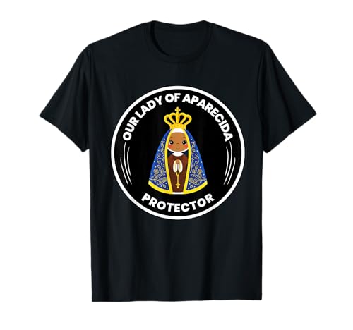 Nuestra Señora De Aparecida Devoción Brasileña Camiseta