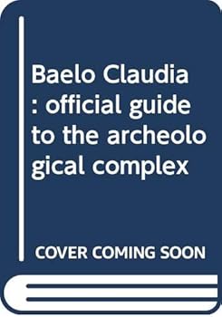 Paperback Baelo Claudia: official guide to the archeological complex Book