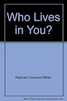 Who lives in you? B00085IRP2 Book Cover
