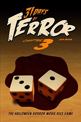 31 Days of Terror (2019): The Halloween Horror Movie Dice Game: 3