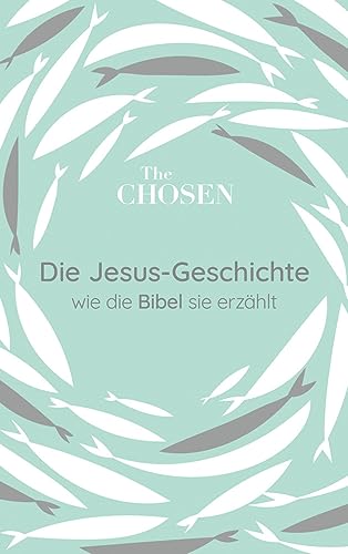 Die Jesus-Geschichte: wie die Bibel sie erzählt (The Chosen) für 9,95 EUR bei amazon.de Bild: Die Jesus-Geschichte: wie die Bibel sie erzählt (The Chosen) für 9,95 EUR bei amazon.de