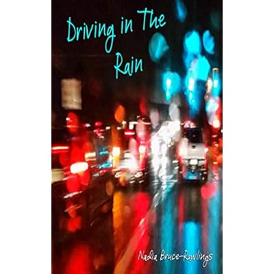 Driving in The Rain