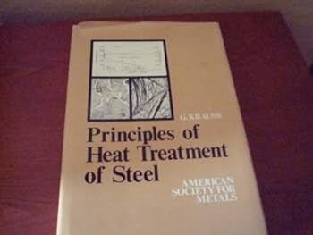 Hardcover Principles of Heat Treatment of Steel Book