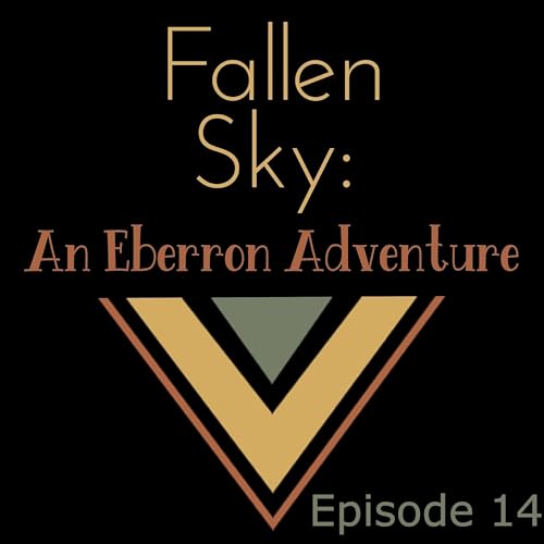 Fallen Sky: An Eberron Adventure 14