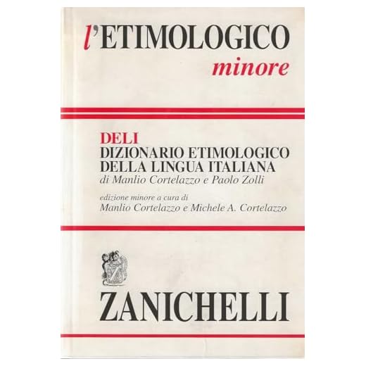 L'etimologico minore. Dizionario etimologico della lingua italiana