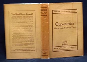 Hardcover Opportunities: How to Make the Most of Them (Mental Efficiency Series) Book