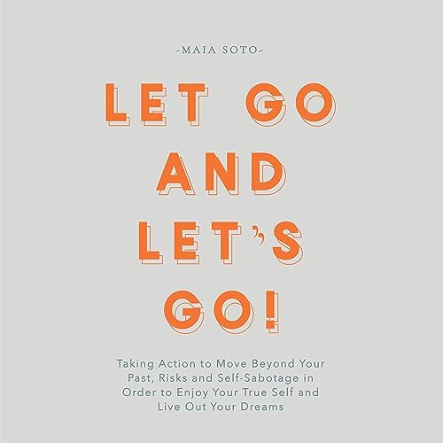 Let Go and Let's Go! by Maia Soto episode artwork