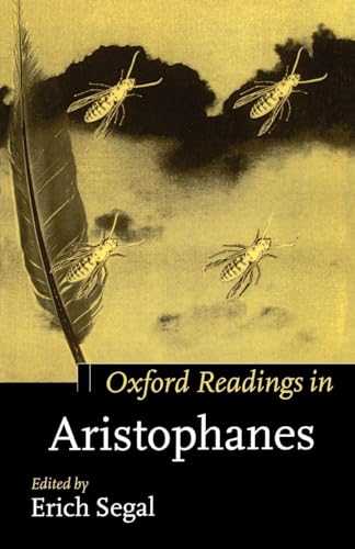 Oxford Readings in Aristophanes (Oxford Readings in Classical Studies)