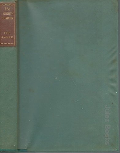 The Night-Comers. B0015L2LWI Book Cover