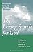 The Loving Search for God: Contemplative Prayer and the Cloud of Unknowing