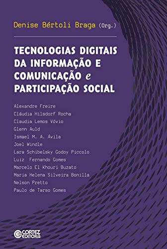 Tecnologias digitais da informação e comunicação e participação social:
