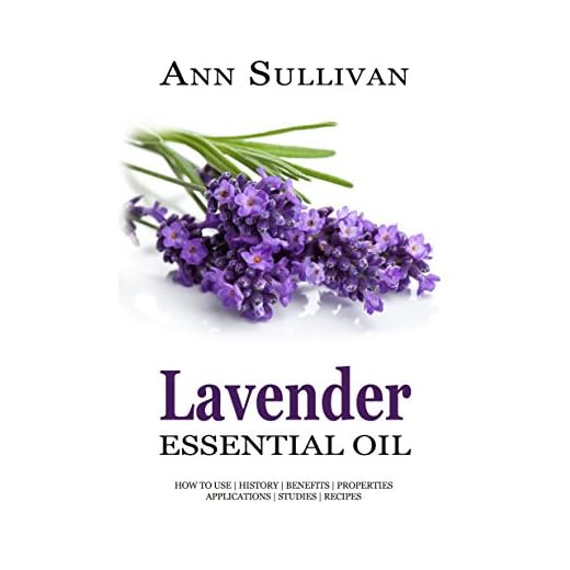 Lavender Essential Oil Wellness Guide