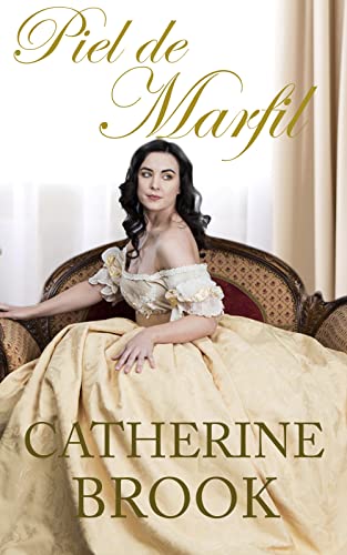 Piel de Marfil (matices del alma nº 4) (Spanish Edition)