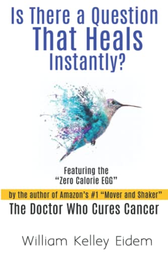 Is There a Question That Heals Instantly?