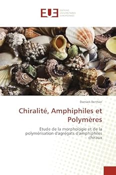 Paperback Chiralité, amphiphiles et polymères [French] Book