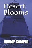 Desert Blooms (Roger Hammond) 1521132879 Book Cover
