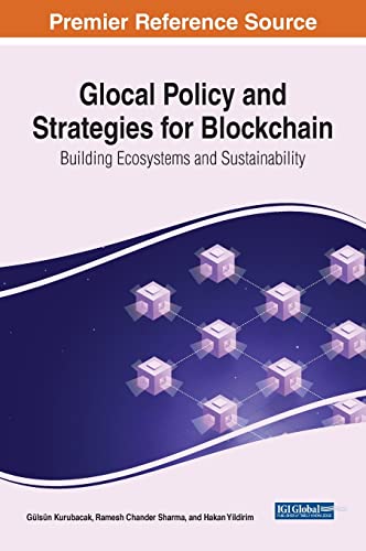 Glocal Policy and Strategies for Blockchain: Building Ecosystems and Sustainability