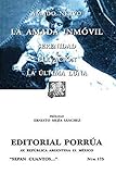 La amada inmovil (Sepan Cuantos # 175) (Spanish Edition)
