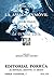 La amada inmovil (Sepan Cuantos # 175) (Spanish Edition)