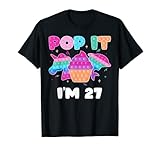 Photo Gallery pop it i m 27 compleanno ragazza pop fidget giocattoli graphic unicorn maglietta Photo Gallery pop it i m 27 compleanno ragazza pop fidget giocattoli graphic unicorn maglietta