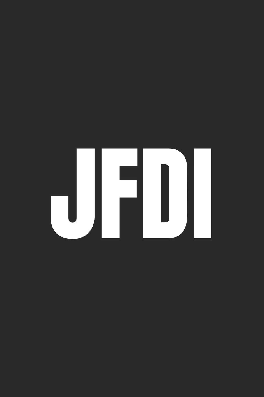 JFDI: Blank Lined Writing Journal Notebook Diary 6x9
