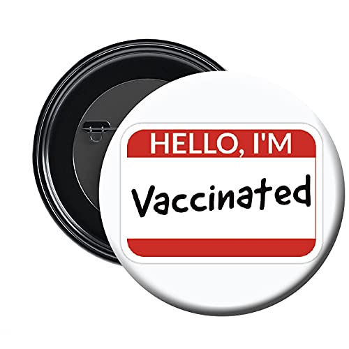 woopme Hello I am Vaccinated Quotes Pin Button Badges For Kids Boys Girls Staff Bag T shirt,Multicolored 60 mm