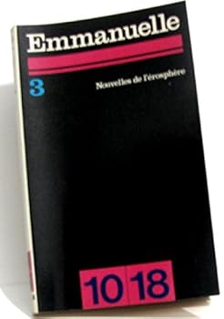 Emmanuelle tome troisième Nouvelles de l'érosphère