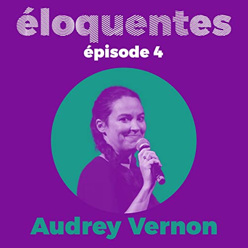 Audrey Vernon, com&eacute;dienne - Avoir envie d'un autre discours