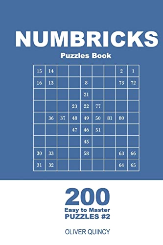 Numbricks Puzzles Book - 200 Easy to Master Puzzles 9x9 (Volume 2) (Numbricks - Easy to Master)