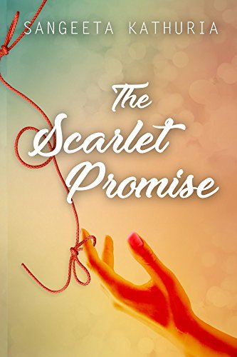 The Scarlet Promise: The Invisible Thread of Unconditional Love The Scarlet Promise: The Invisible Thread of Unconditional Love