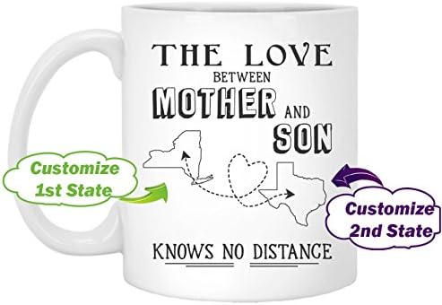 Personalized State The Love Between a Mother and Son Knows No Distance - Mothers Day Gifts - Ceramic Coffee Mug 11 oz White