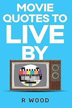 Paperback Movie Quotes to Live By Book