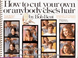 How to Cut Your Own or Anybody Else's Hair, Including