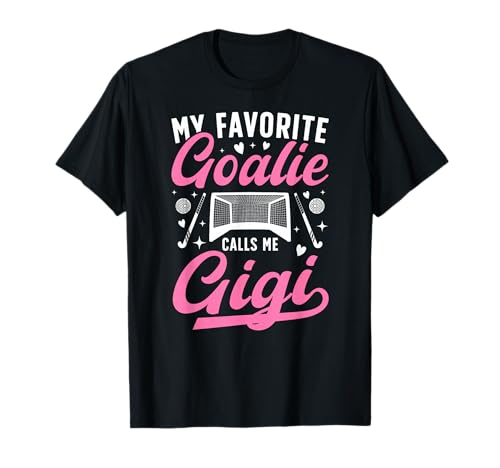 Proud Field Hockey Goalie Gigi Field Hockey Goalkeeper Gigi T-Shirt