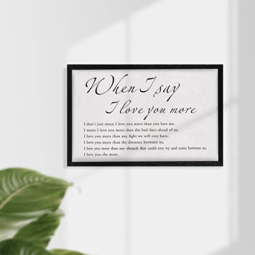 When I Say I Love You More Large Canvas Print Wall Art Decor 15 X 23 Inch Romantic Quote Poster Framed Wedding Vow Painting For Home Bedroom Decor #TOP3