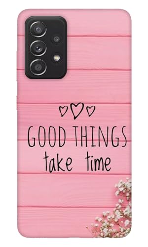Image of 3D Premium Printed Good-Think Take-Time Mobile Back Cover & Case Designer for Samsung Galaxy A52s