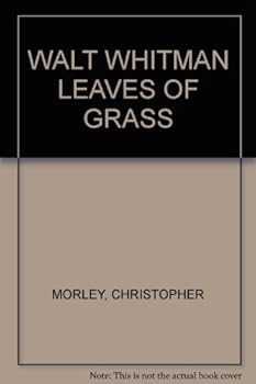 WALT WHITMAN LEAVES OF GRASS