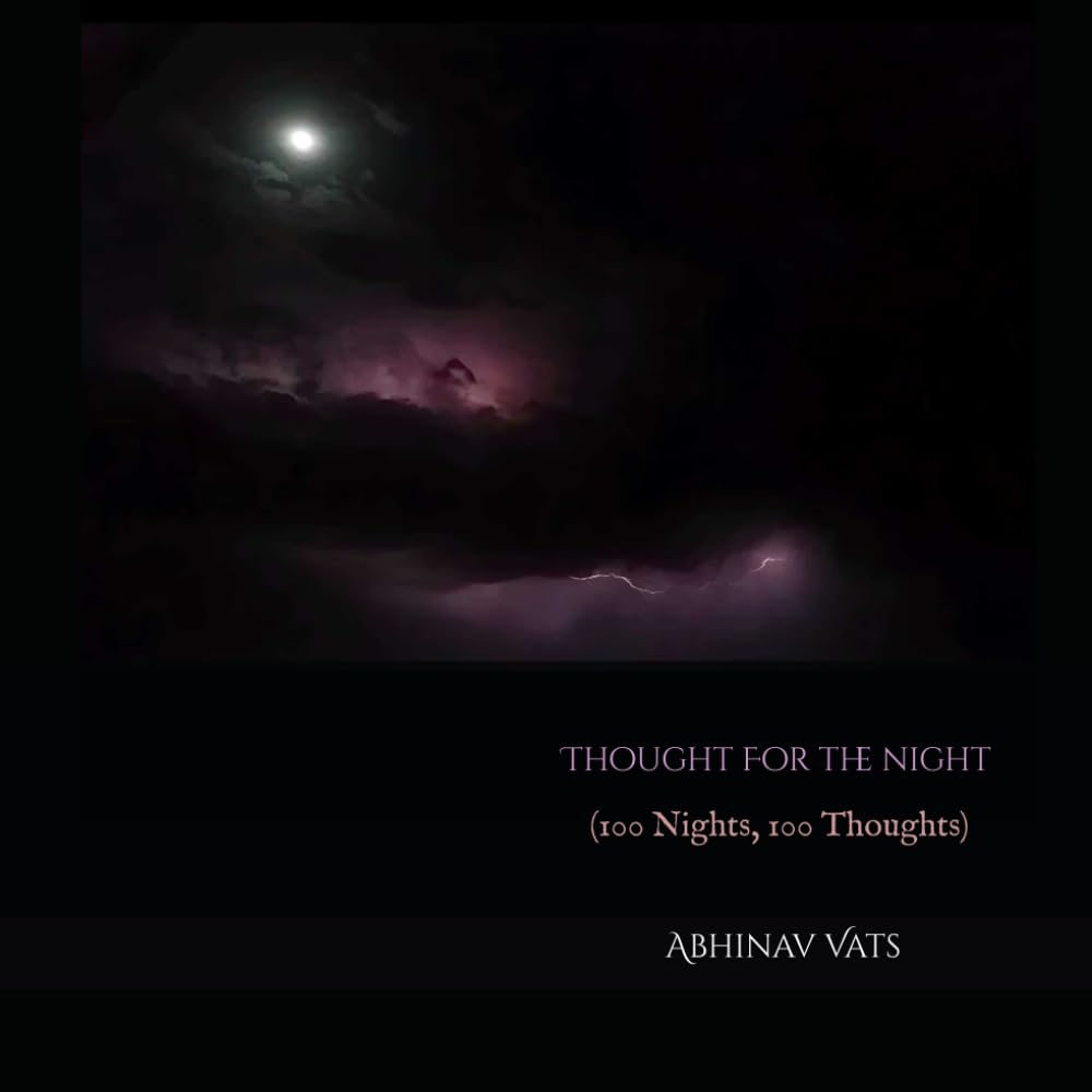Thought for the Night: (100 Nights, 100 Thoughts)