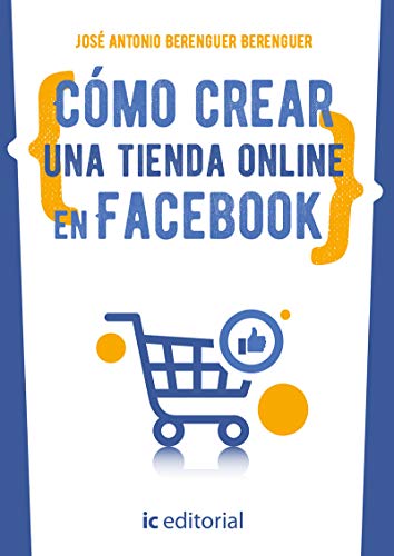 Cómo crear una tienda online en Facebook (SIN COLECCION)