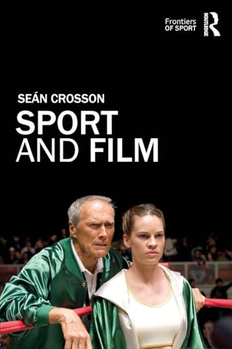 Sport and Film (Frontiers of Sport)