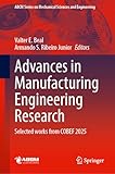 Advances in Manufacturing Engineering Research: Selected Works from COBEF 2025 (Lecture Notes in Mechanical Engineering)