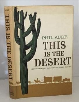 Hardcover This is the desert;: The story of America's arid region Book