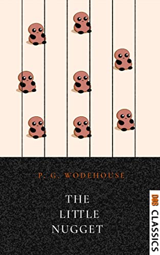 The Little Nugget (English Edition) - P. G. Wodehouse