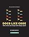 Docs Like Code