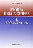  Storia della Chiesa. Epoca antica (Vol. 1)