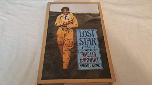 Lost Star : The Search for Amelia Earhart